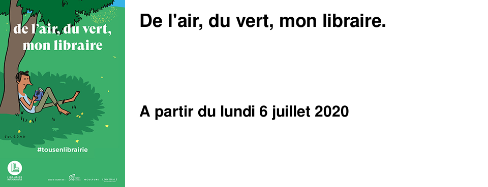 De l'air, du vert, mon libraire.