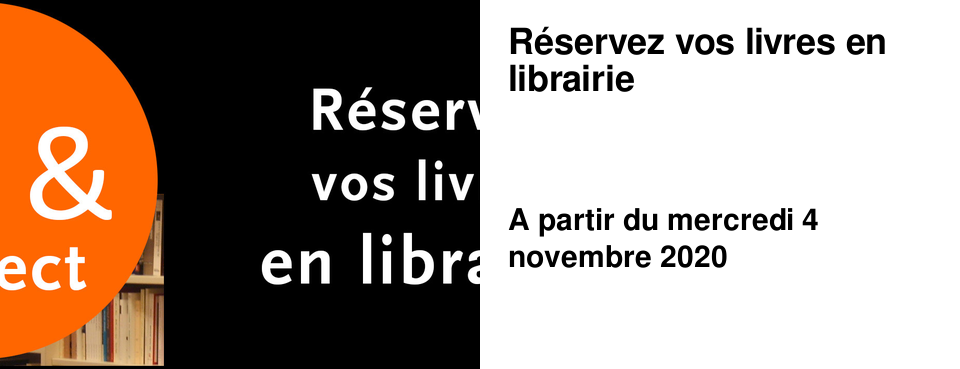 R�servez vos livres en librairie
