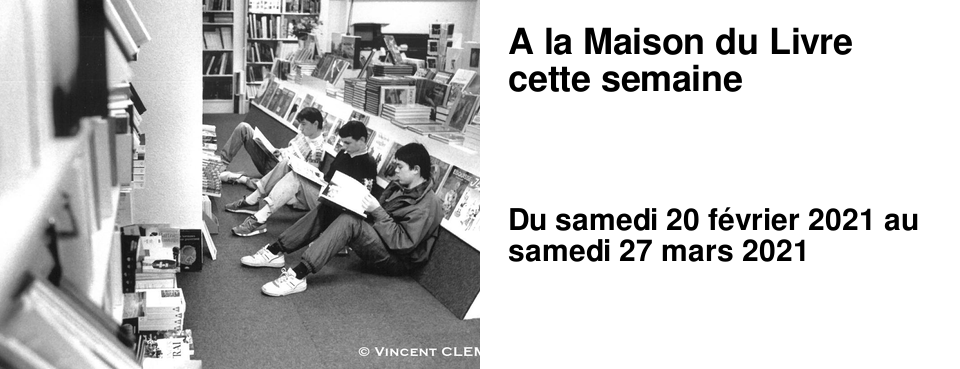 A la Maison du Livre cette semaine
