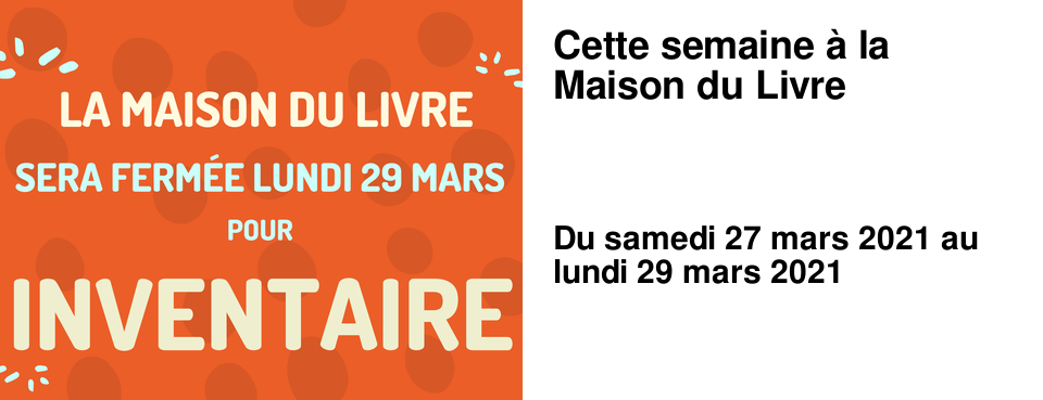 Cette semaine � la Maison du Livre